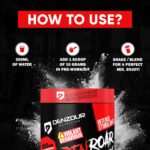 DENZOUR NUTRITION Den Roar Pre-Workout 300g | Quick Muscle Growth | 4500mg Beta - Alanine & 250mg Caffeine - Image 6
